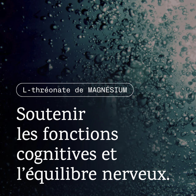 Magnésium L-thréonate : Magtein®